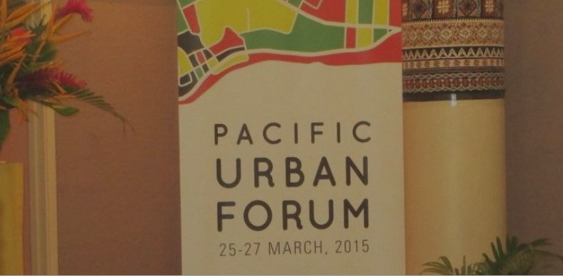 2015 Fourth Pacific Urban Forum – Harnessing Opportunities in a Post-2015 Environment