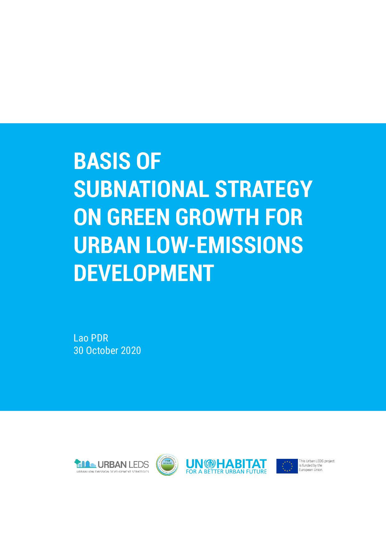 Basis of Subnational Strategy on Green Growth for Urban Low-Emission Development, Lao PDR (2020)