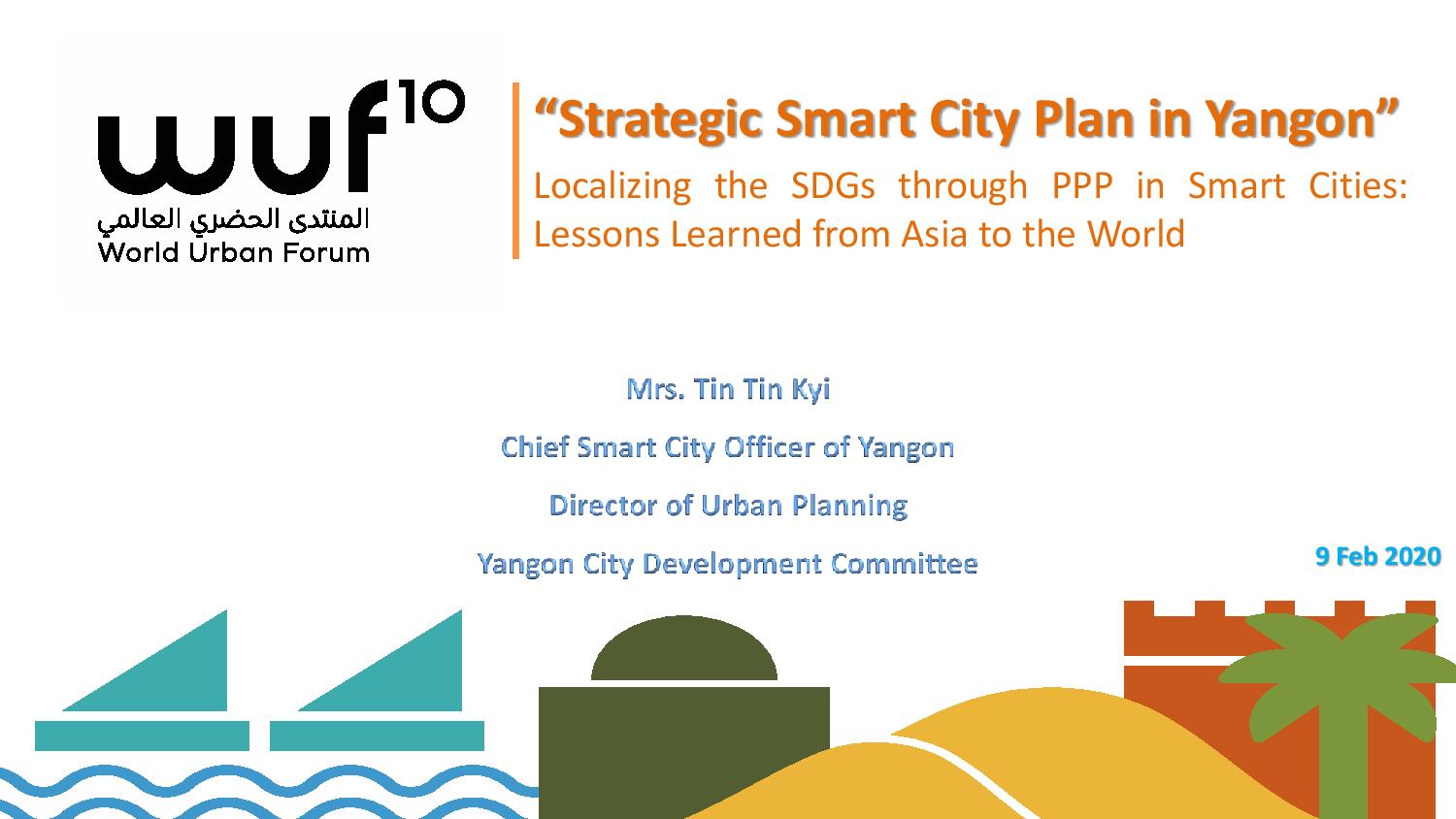 2nd SPP Meeting: Part III – Strategic Smart City Plan in Yangon