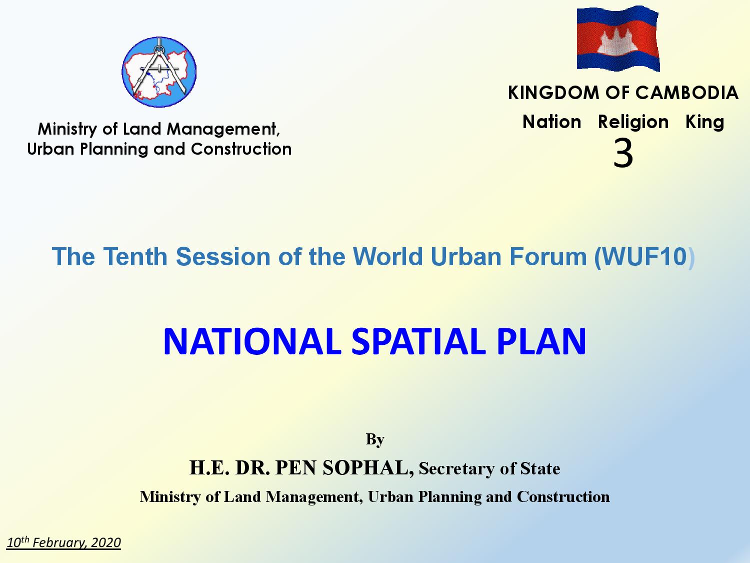 2nd Spatial Planning Platform (SPP) Meeting: Part II – National Spatial Plan (Cambodia)