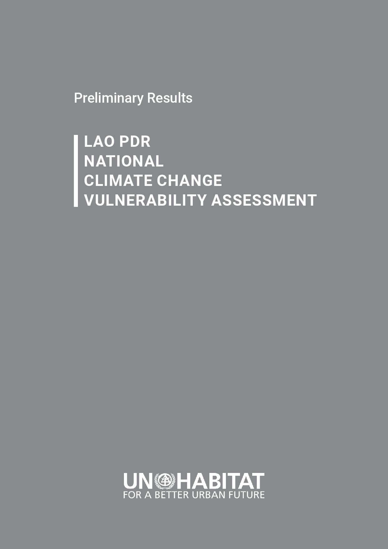 Lao PDR National Climate Change Vulnerability Assessment