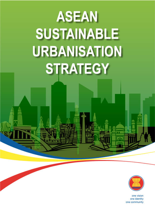 ASEAN Sustainable Urbanisation Strategy (ASUS) – ASEAN Connectivity