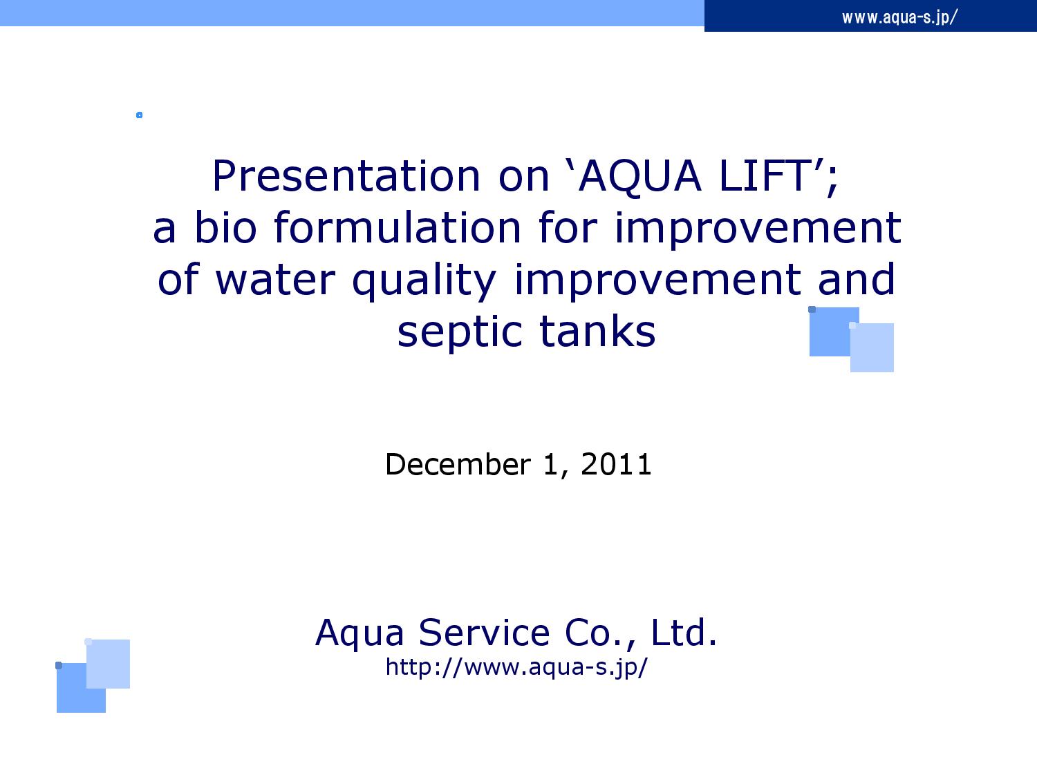 ‘AQUA LIFT’: A bio formulation for improvement of water quality improvement and septic tanks