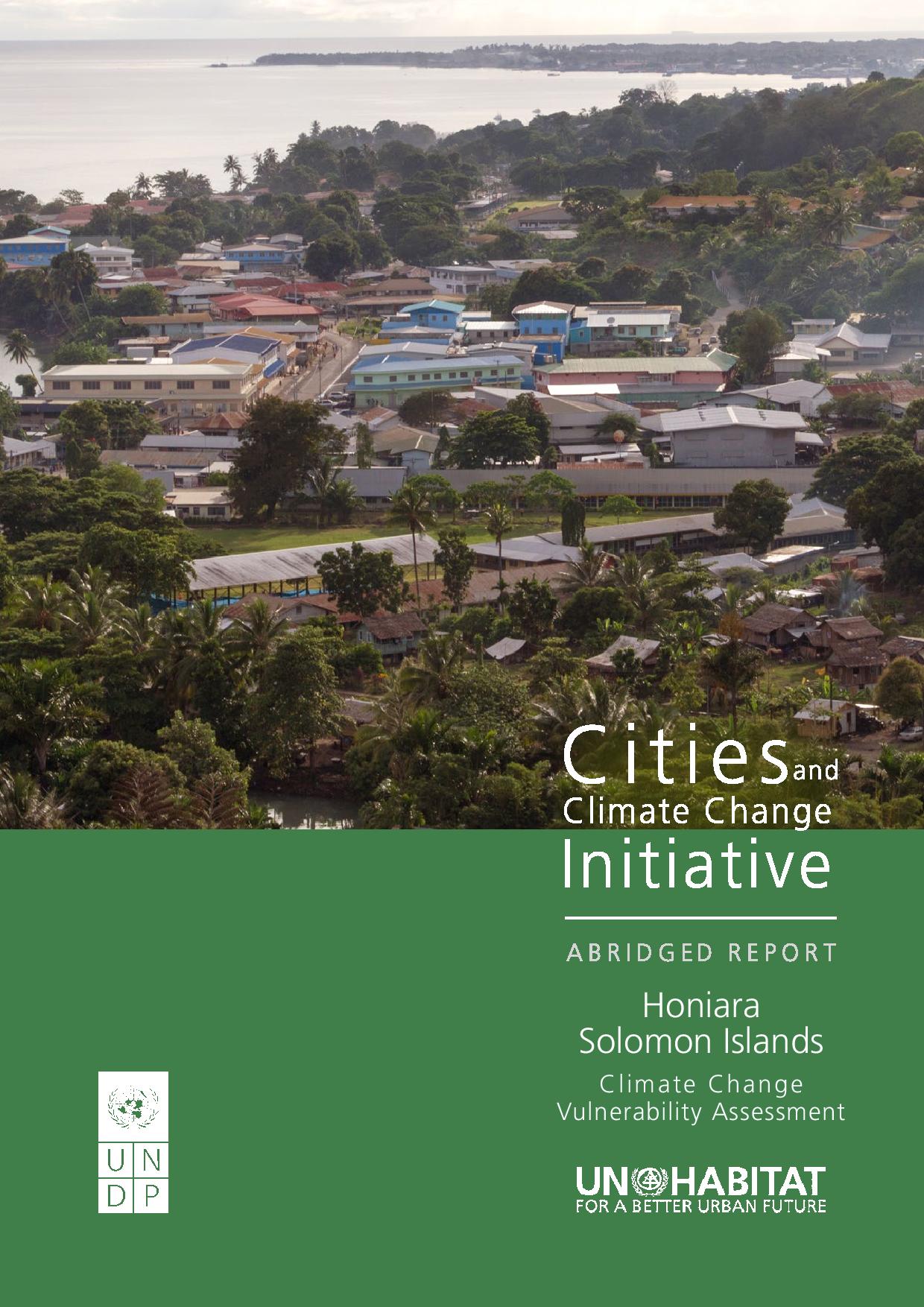 Honiara, Solomon Islands: Climate Change Vulnerability Assessment (Abridged Version 2014) – CCCI