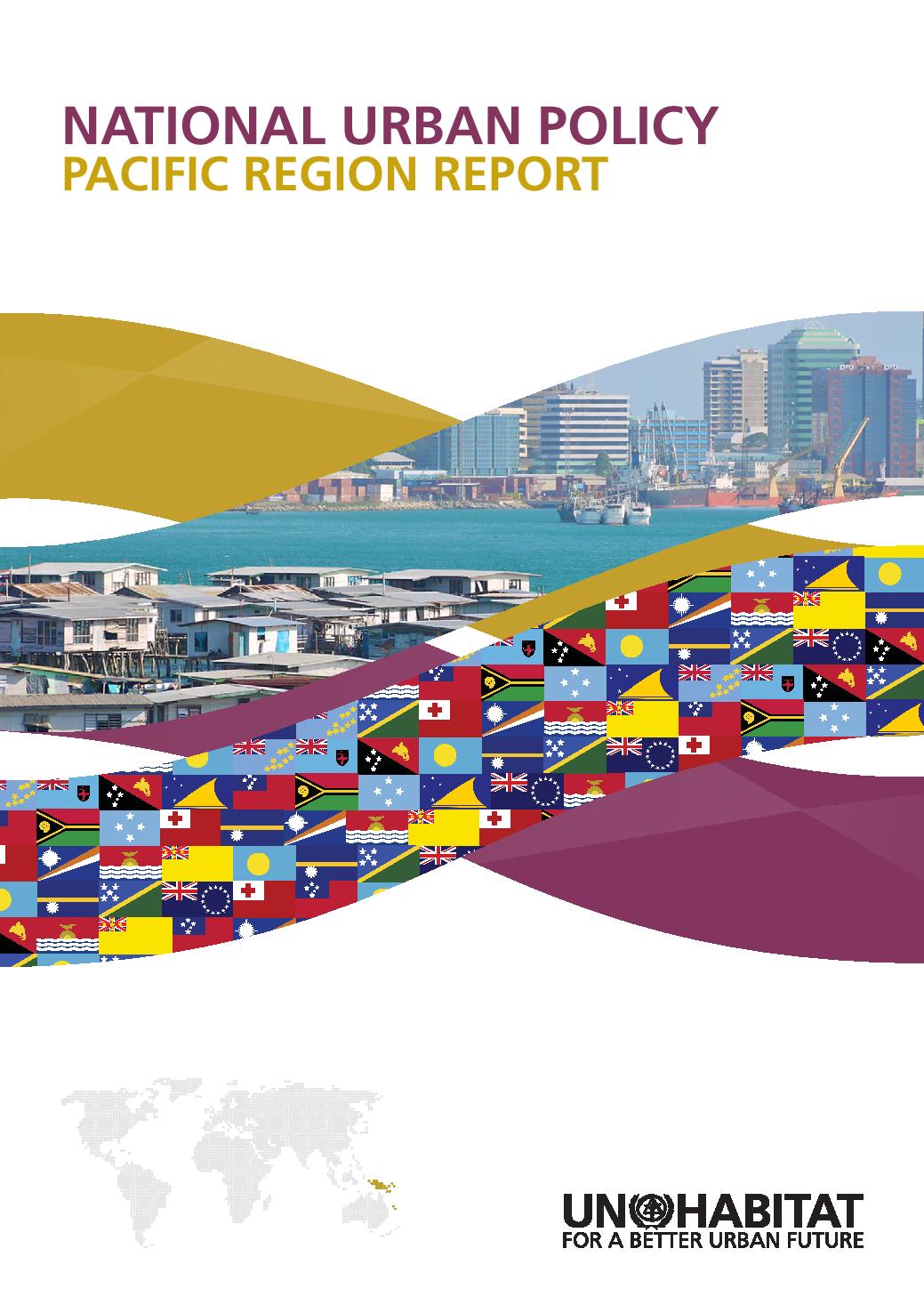 National Urban Policy: Pacific Region Report