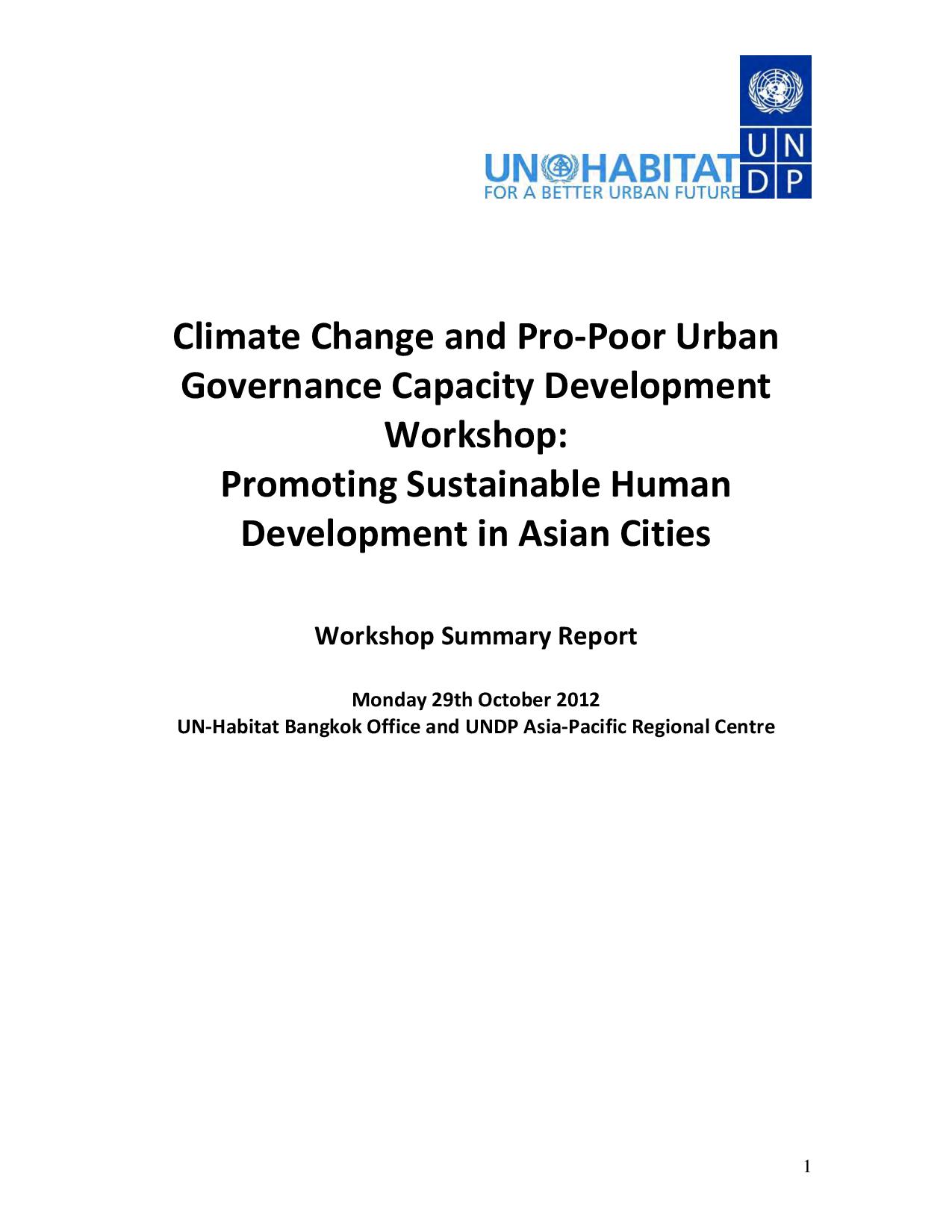 Climate Change and Pro-Poor Urban Governance Capacity Development Workshop: Promoting Sustainable Human Development in Asian Cities (Bangkok, Thailand, November 2012)