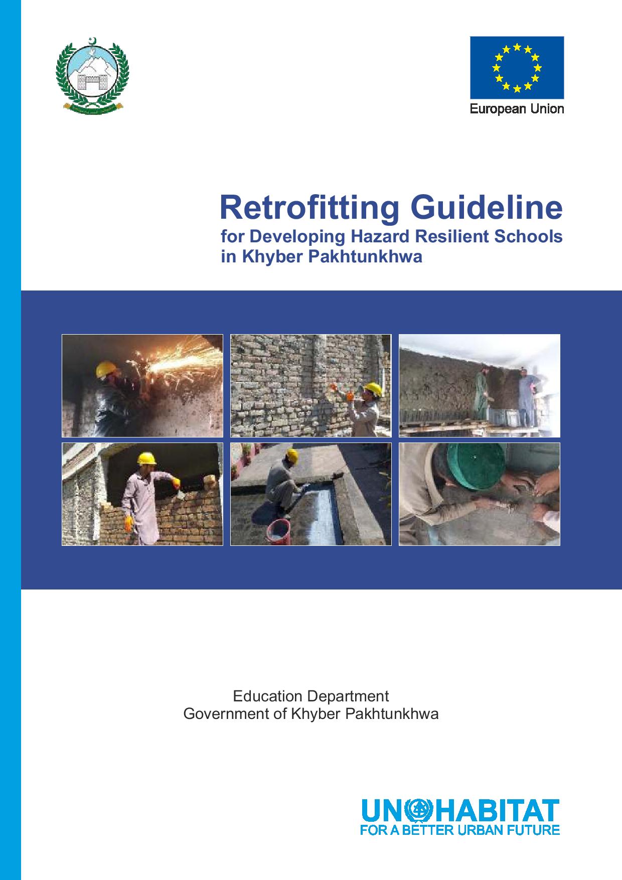 Retrofitting Guideline for Developing Hazard Resilient Schools in Khyber Pakhtunkhwa, Pakistan