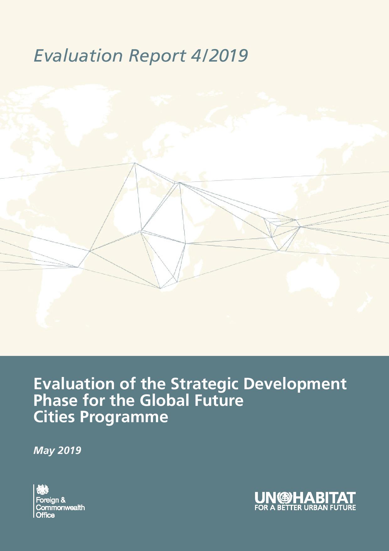Evaluation of the Strategic Development Phase for the Global Future Cities Programme (2019)