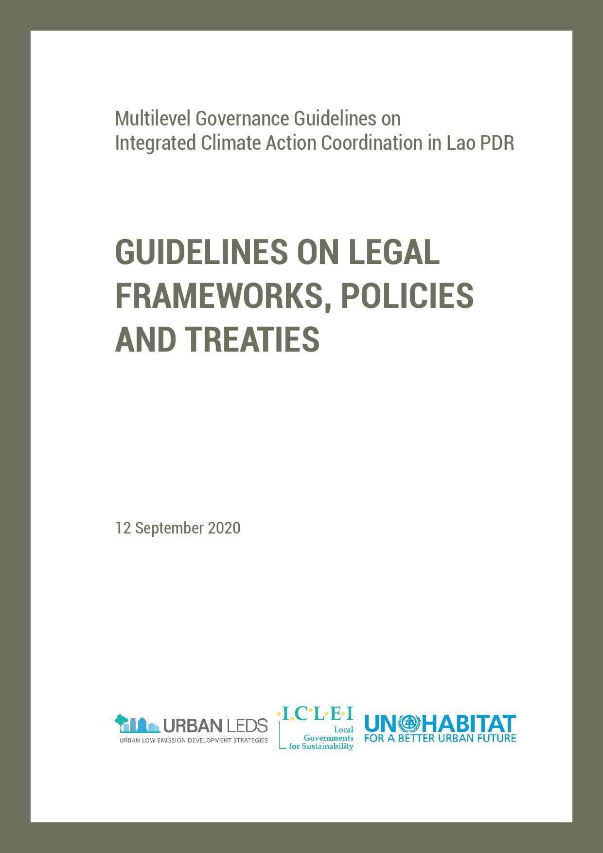 Lao PDR: Guidelines on Legal Frameworks, Policies and Treaties