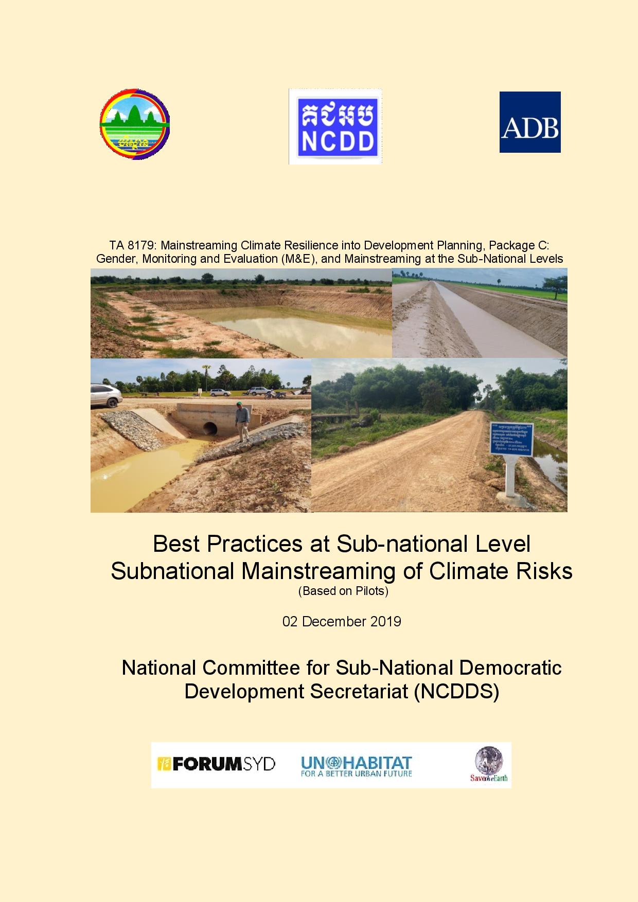 Best Practices at Sub-national Level Subnational Mainstreaming of Climate Risks