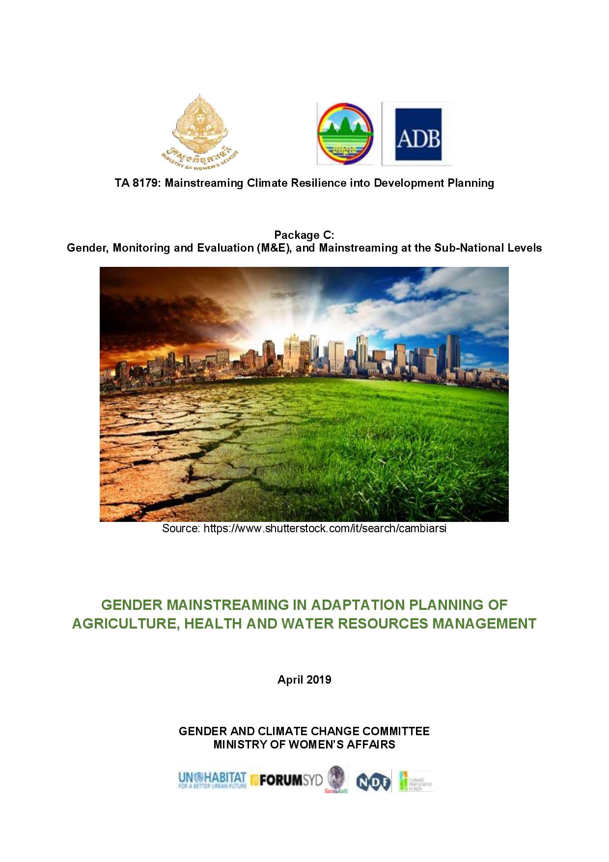 Gender Mainstreaming in Adaptation Planning of Agriculture, Health and Water Resources Management