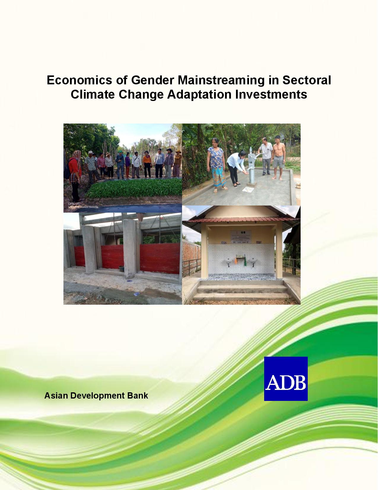 Economics of Gender Mainstreaming in Sectoral Climate Change Adaptation Investments
