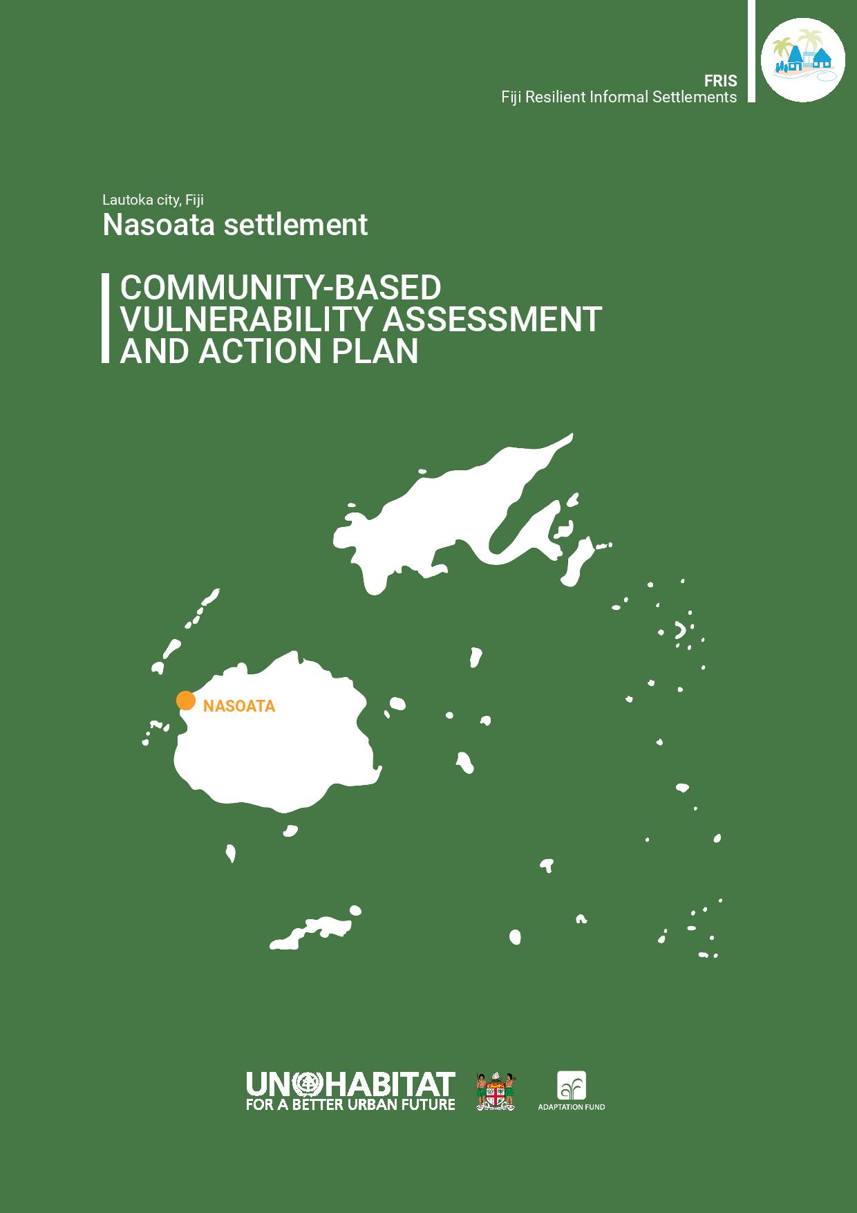 Nasoata Settlement (Fiji) Community-Based Vulnerability Assessment and Climate Action Plan