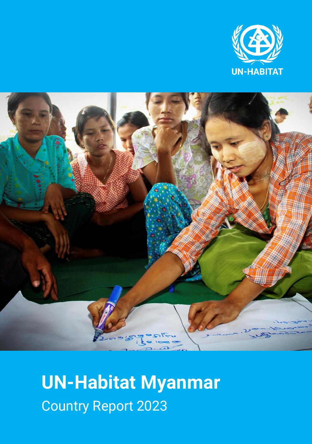 UN-Habitat Myanmar Country Report 2023